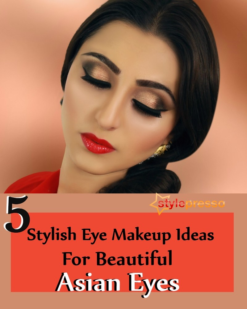 Asian Eyes Makeup 5 Amazing And Stylish Eye Makeup Ideas For Beautiful Asian Eyes