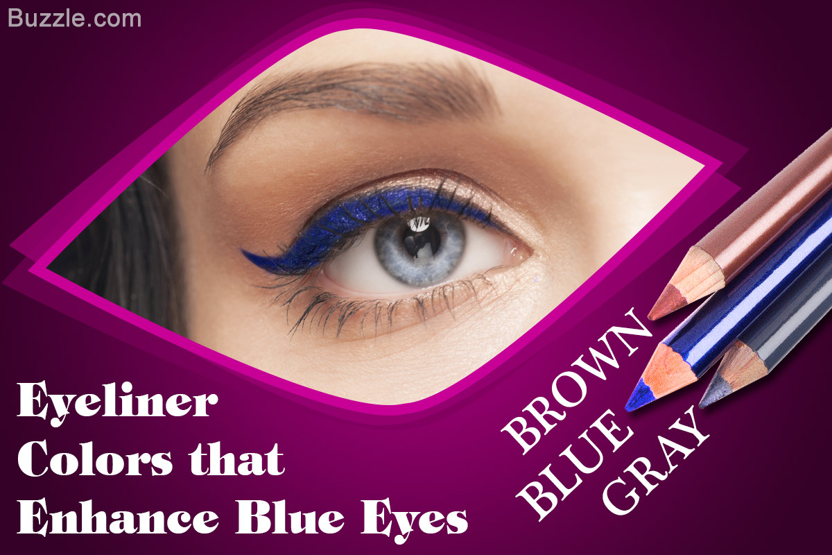 Blue Gray Eyes Makeup 5 Smart Hacks To Choose The Right Eyeliner For Blue Eyes