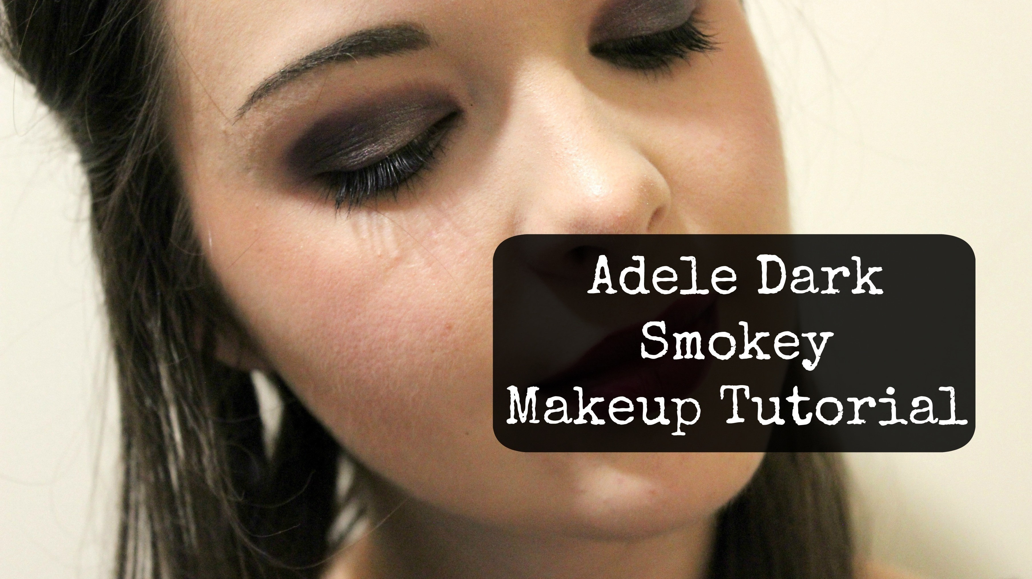 Dark Shadow Eye Makeup Adele Dark Smokey Makeup Look How To Create A Smokey Eye Beauty