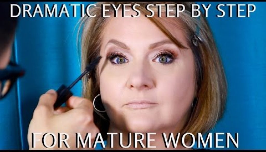 Eye Makeup For Over 40 Dramatic Eyes For Mature Women Over 40 Step Step Makeup Tutorial