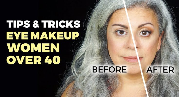 Eye Makeup For Over 40 Eye Makeup For Women Over 40