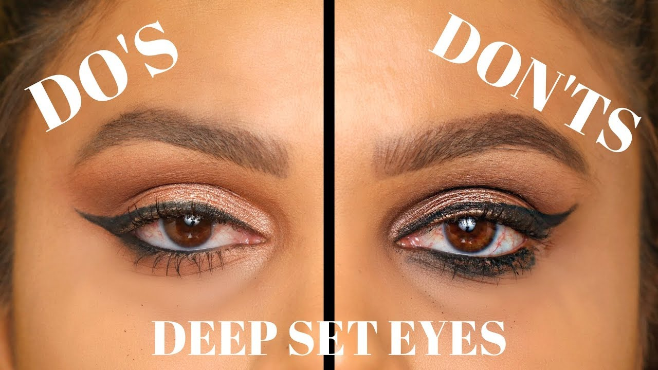 Eye Makeup Tips For Small Eyelids Deep Set Eyes Dos And Donts Makeup Eyeshadow Winged Eyeliner