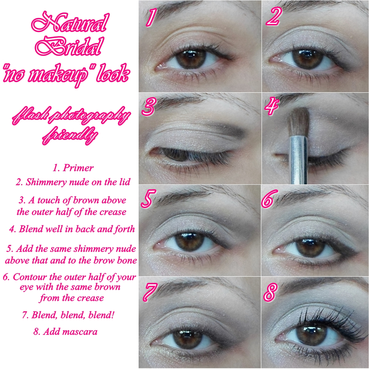 How To Do Wedding Eye Makeup Bridal Natural No Makeup Step Step Tutorial Great For Flash