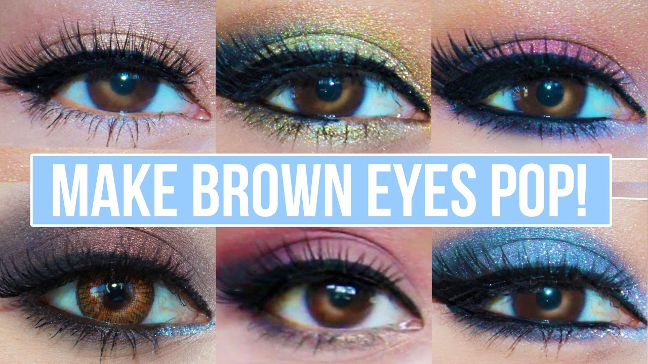 Makeup For Brown Eyes 5 Makeup Looks That Make Brown Eyes Pop Brown Eyes Makeup