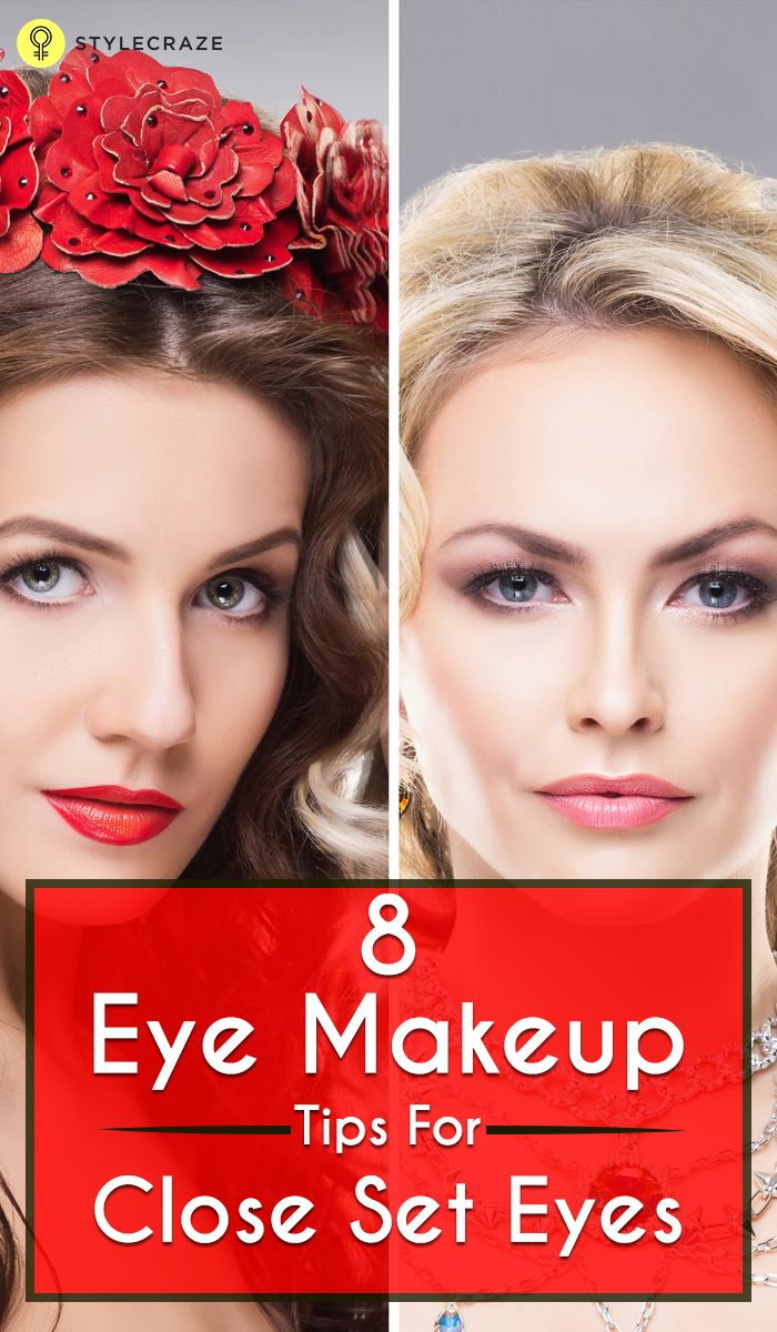 Makeup For Close Set Eyes 8 Eye Makeup Tips For Close Set Eyes Makeup Ideas Eye Makeup