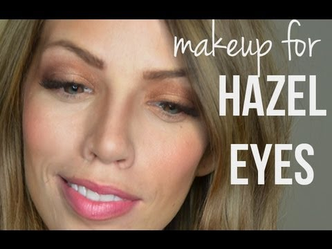 Makeup For Hazel Eyes And Brown Hair Makeup For Hazel Eyes Youtube