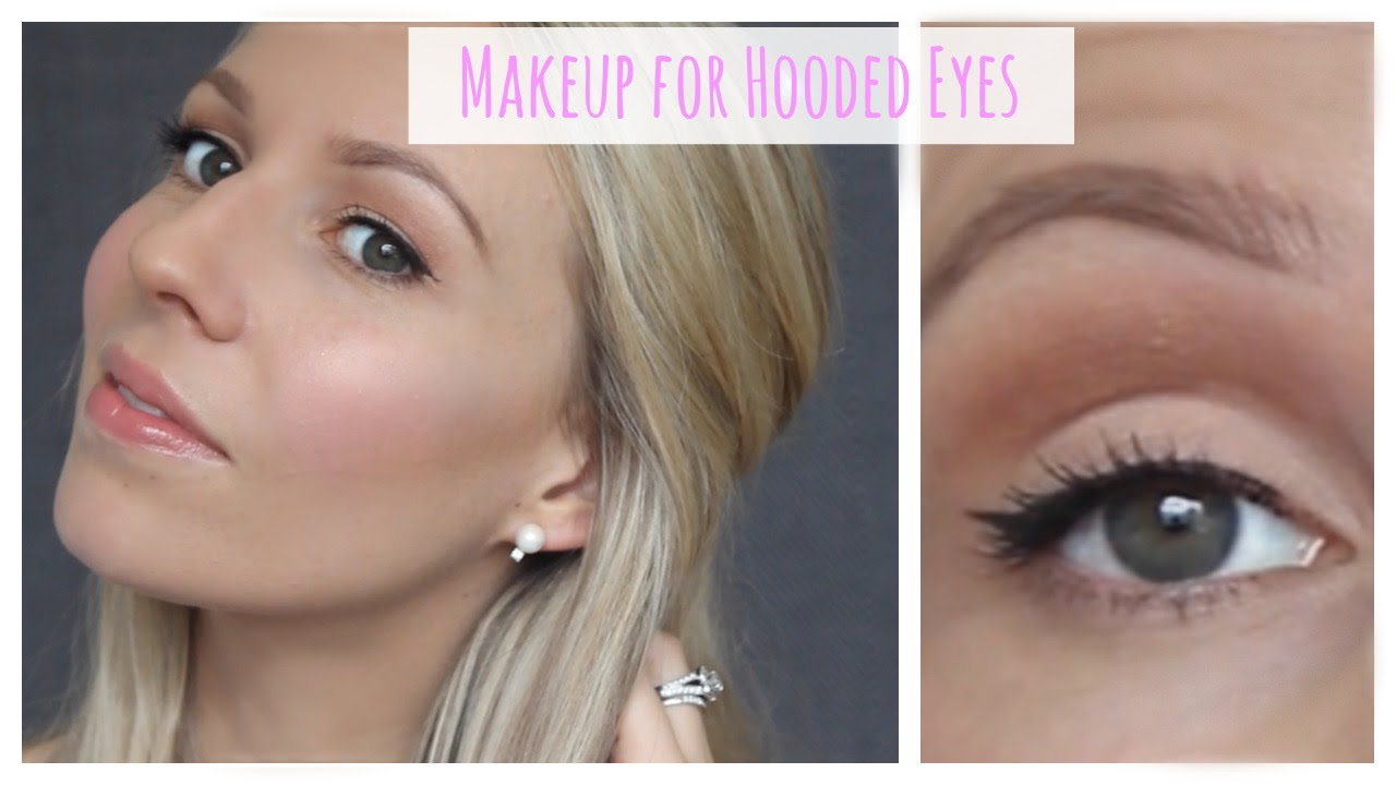 Makeup For Hooded Eyes Everyday Makeup Tutorial For Hooded Eyes Natural Makeup Youtube