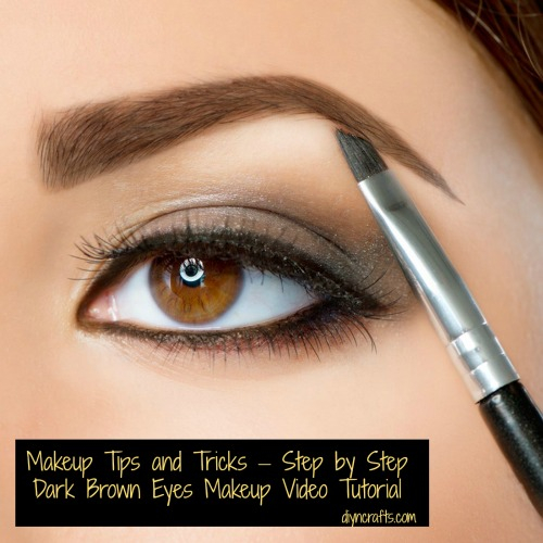Makeup Tutorials For Dark Brown Eyes Makeup Tips And Tricks Step Step Dark Brown Eyes Makeup